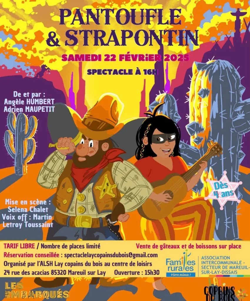 Affiche de la troupe les Embarqués pour la représentation de Pantoufle & Strapontin au Centre de loisirs « Lay copains du bois » d’organiser cet événement.